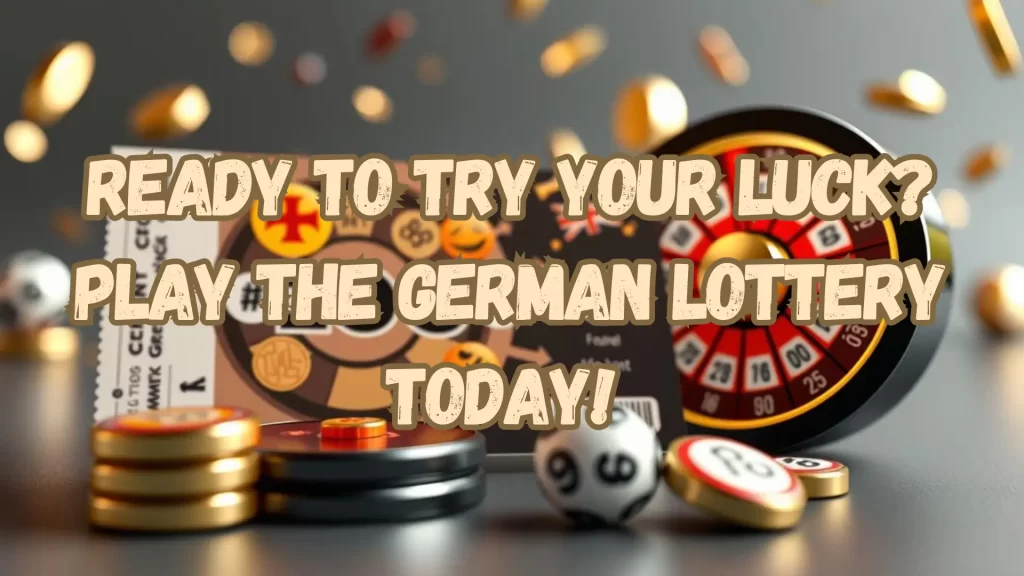 ready to try your lock? play german lottery today