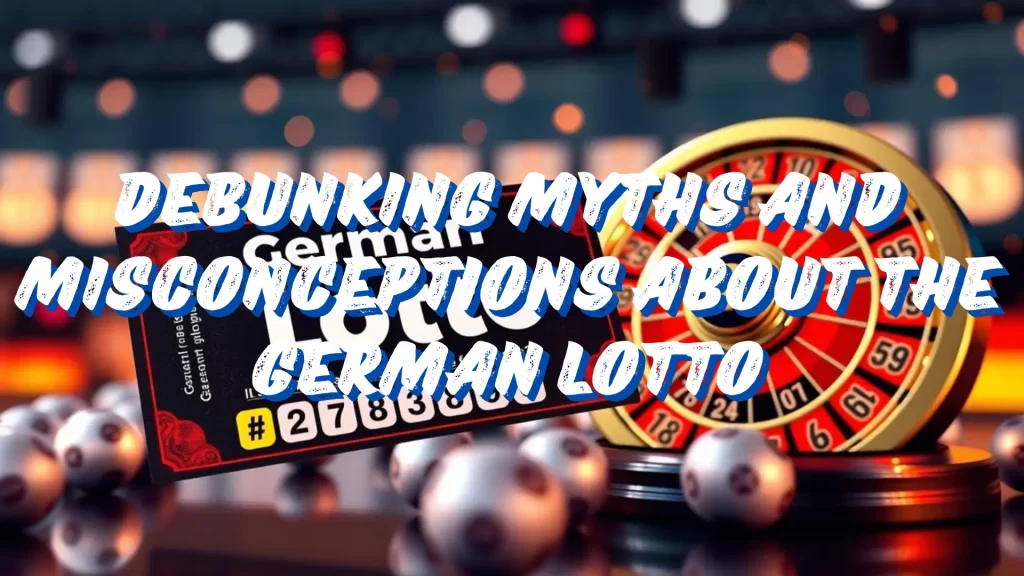 Myth: Winning the German Lotto Will Solve All Your Problems