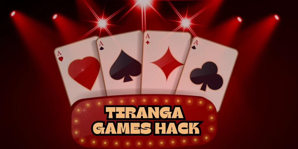 Tiranga Games Hack