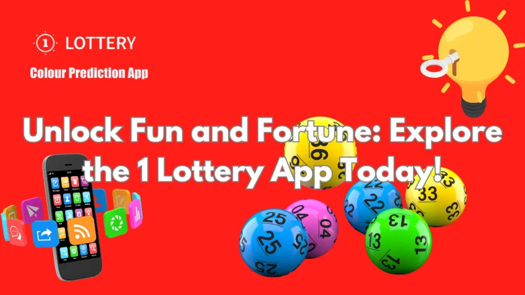 illustration text 'Unlock Fun and Fortune: Explore the 1 Lottery App Today'