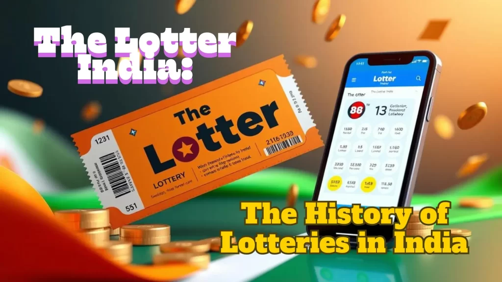 the history of lotteries in india