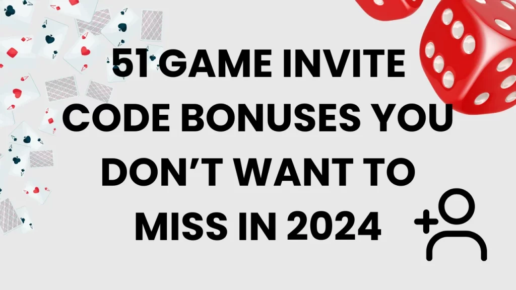 51 game invite code