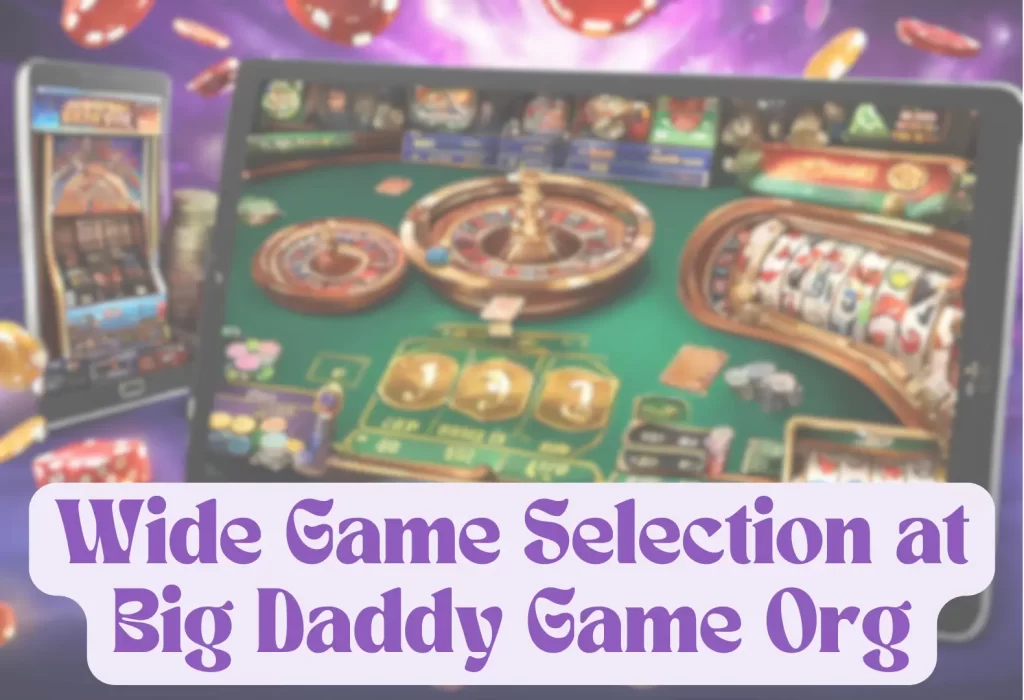 Popular Games on Big Daddy Game Org