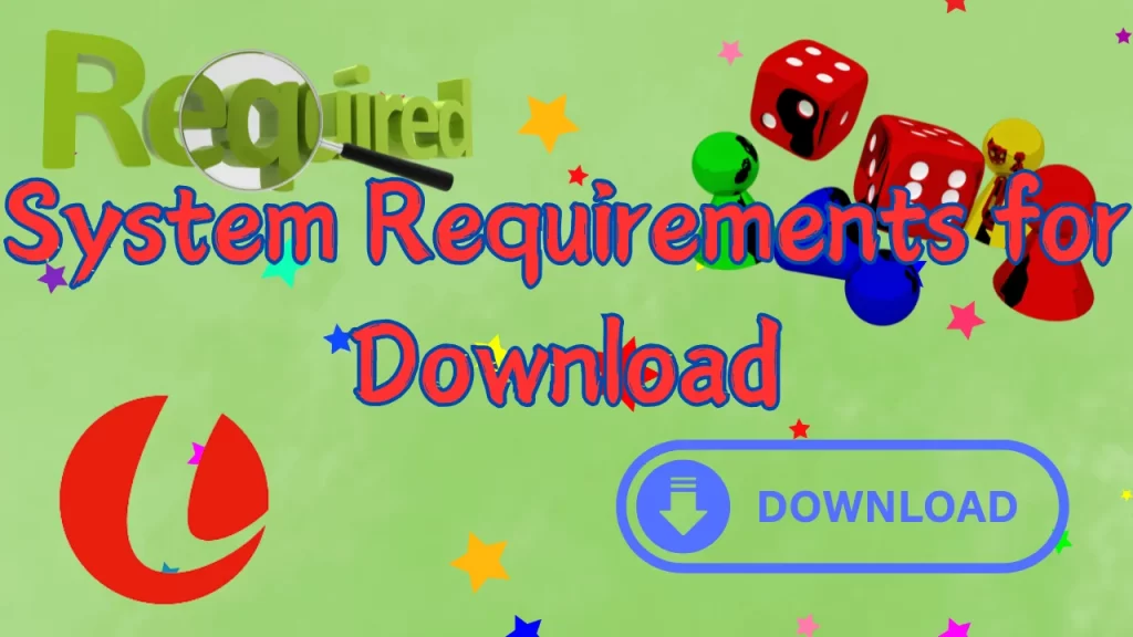 System Requirements for Download