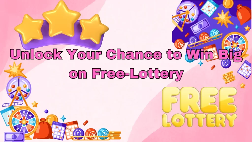 illustration text 'Step-by-Step Guide to Free Lottery Register: Unlock Your Chance to Win Big on Free-Lottery'