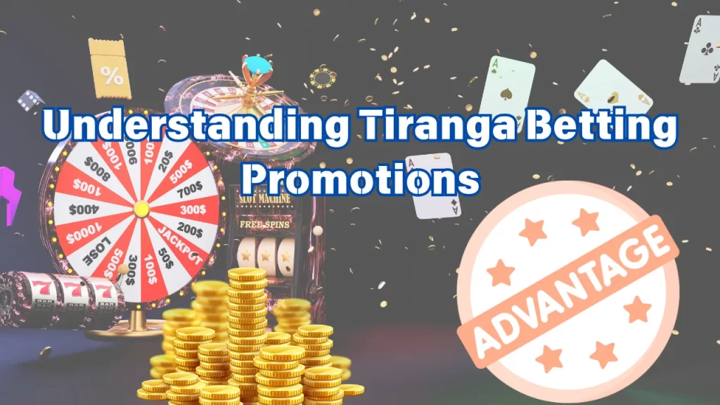 on image text "Understanding Tiranga Betting Promotions"