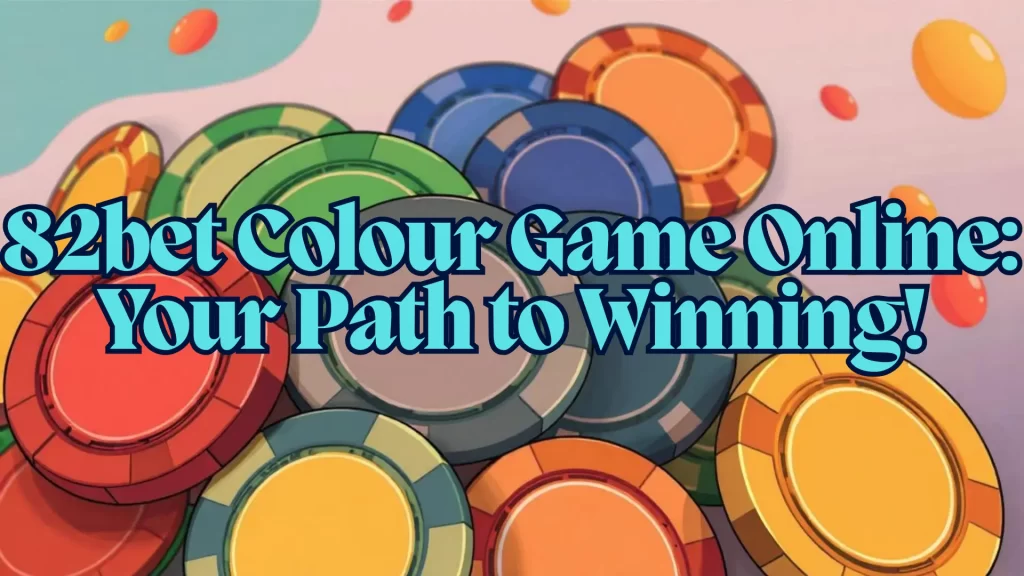 82bet Colour Game Online