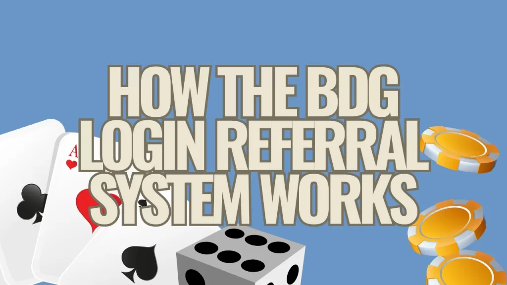 illustration text 'how the bdg login refferal system works'