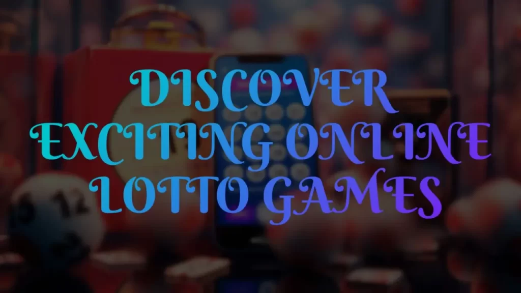 illustration text 'discover exciting online lotto games'